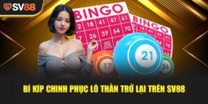 Lô Thần Trở Lại - Khám Phá Bí Quyết Thành Công Cùng SV88 6 Lô Thần Trở Lại - Khám Phá Bí Quyết Thành Công Cùng SV88