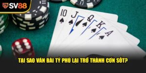 Ván Bài Tỷ Phú - Trận địa đỉnh cao của giới đam mê may rủi 4 Ván Bài Tỷ Phú - Trận địa đỉnh cao của giới đam mê may rủi